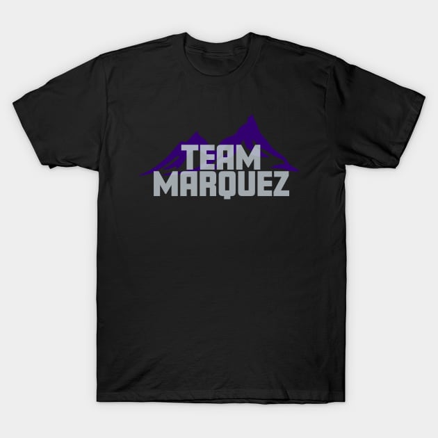 Team Marquez T-Shirt by JustinParadisDesigns